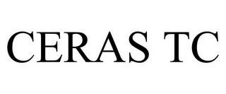 CERAS TC trademark