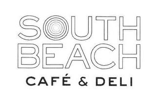 SOUTH BEACH CAFÉ & DELI trademark