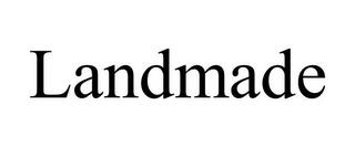 LANDMADE trademark