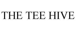 THE TEE HIVE trademark