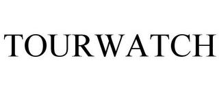 TOURWATCH trademark