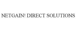 NETGAIN! DIRECT SOLUTIONS trademark