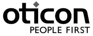 OTICON PEOPLE FIRST trademark