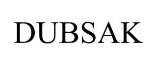 DUBSAK trademark