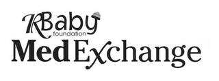 R BABY FOUNDATION MEDEXCHANGE trademark