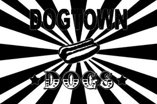 DOGTOWN DOGS trademark