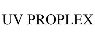 UV PROPLEX trademark