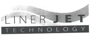 LINER JET TECHNOLOGY trademark