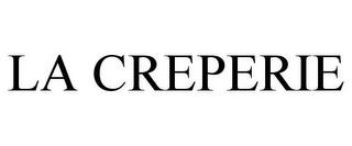 LA CREPERIE trademark