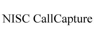 NISC CALLCAPTURE trademark