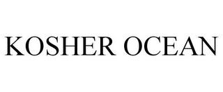 KOSHER OCEAN trademark