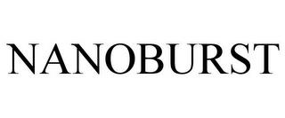 NANOBURST trademark