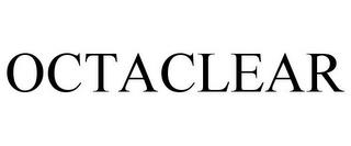 OCTACLEAR trademark