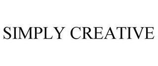 SIMPLY CREATIVE trademark