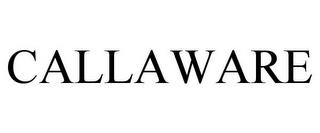 CALLAWARE trademark