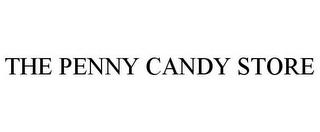 THE PENNY CANDY STORE trademark