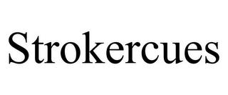 STROKERCUES trademark