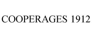 COOPERAGES 1912 trademark