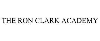 THE RON CLARK ACADEMY trademark