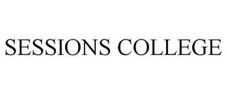 SESSIONS COLLEGE trademark