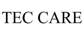 TEC CARE trademark