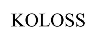 KOLOSS trademark