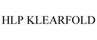 HLP KLEARFOLD trademark