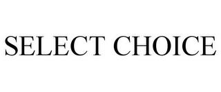 SELECT CHOICE trademark