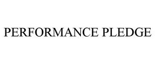 PERFORMANCE PLEDGE trademark