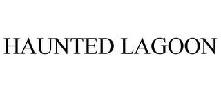 HAUNTED LAGOON trademark