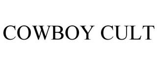 COWBOY CULT trademark