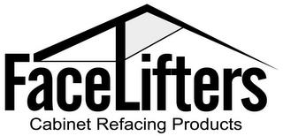 FACELIFTERS CABINET REFACING PRODUCTS trademark