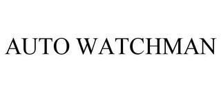 AUTO WATCHMAN trademark