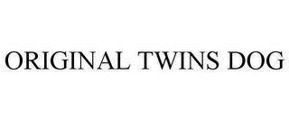 ORIGINAL TWINS DOG trademark