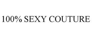 100% SEXY COUTURE trademark