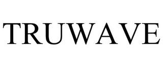 TRUWAVE trademark