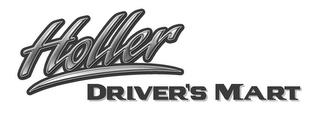 HOLLER DRIVER'S MART trademark