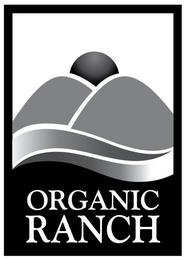 ORGANIC RANCH trademark