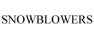 SNOWBLOWERS trademark