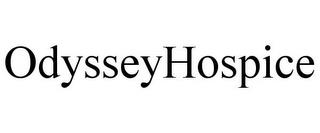 ODYSSEYHOSPICE trademark