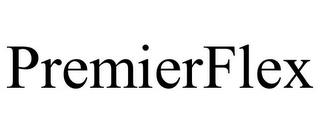 PREMIERFLEX trademark