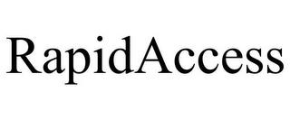 RAPIDACCESS trademark