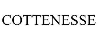 COTTENESSE trademark