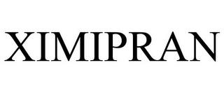 XIMIPRAN trademark