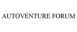 AUTOVENTURE FORUM trademark