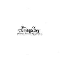 OMEGA 3 DRY THE OMEGA-3 SOLUTION DRY APPLICATION trademark