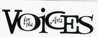 VOICES FOR THE ARTS trademark