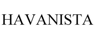 HAVANISTA trademark