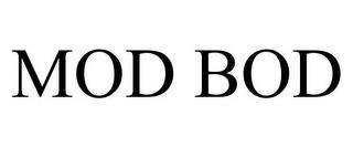 MOD BOD trademark