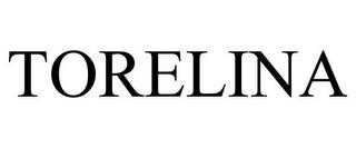 TORELINA trademark